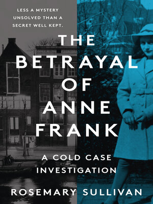 cover image of The Betrayal of Anne Frank